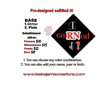 Load image into Gallery viewer, I eaRNed It Nursing Graduation Cap Topper – Decorated BSN/NP Nurse Grad Gift